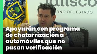 Apoyarán con programa de chatarrización a automóviles que no pasan verificación  Jalisco Noticias [upl. by Lazes690]