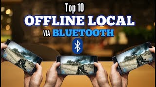 Top 10 OFFLINE multiplayer games for Android via BLUETOOTH LOCAL NO INTERNET 2018 [upl. by Atiuqel552]