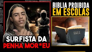 SURFISTA DA PENHA MOR BÍBLIA PROIBIDA e VAGÕES DE TREM SE CHOCAM I Absurdos da Semana 319 [upl. by Aned303]