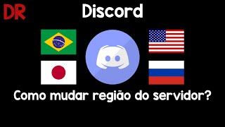 Discord  Como alterar região do servidor ATUALIZAÇÃO 2021 [upl. by Roxanna]