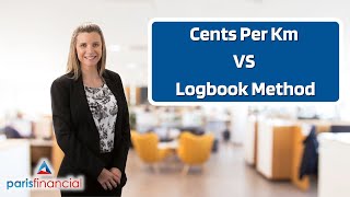 Cents Per Km VS Logbook Method  Which Method Is Right For You [upl. by Atims]