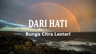 BCL  Dari Hati Lirik Lagu  2024 [upl. by Odnumde]