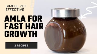 NEW  Insane Amla hair growth oil 4 ways [upl. by Imehon]