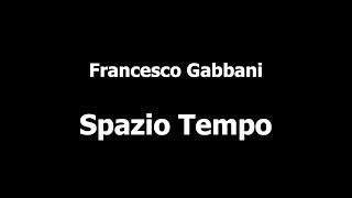 Francesco Gabbani  Spazio Tempo Karaoke [upl. by Artus]