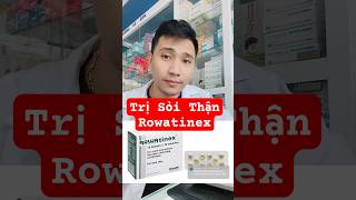 Cách dùng thuốc rowatinex  thuốc điều trị sỏi thận rowatinex  Y Dược TV [upl. by Elli]