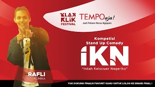 Rafli Arrasyid  Kompetisi Stand Up Comedy IKN Tempo [upl. by Mulvihill797]