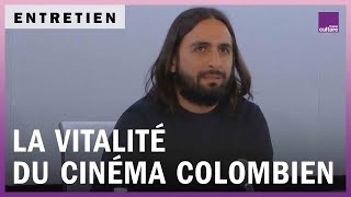 Vitalité du cinéma colombien avec Franco Lolli [upl. by Win94]