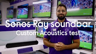 Sonos Ray Soundbar custom acoustics test  Hands on [upl. by Yazbak]