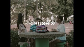 CRUSH 3 [upl. by Cowan]