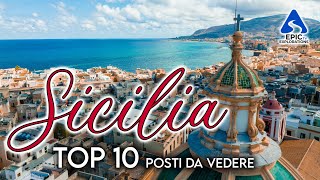 Sicilia Top 10 Posti e Luoghi più Belli da Visitare  4K [upl. by Suzie138]