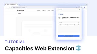 How to Use the Capacities Web Extension 🌐 [upl. by Pirri]