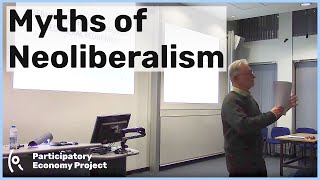 Myths of Neoliberalism [upl. by Enomsed]