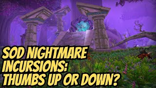 SoDcast  Whats The Deal With Nightmare Incursions World of Warcraft Classic [upl. by Thirzi753]