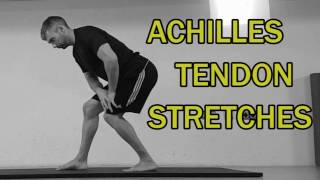 THE COMPLETE STRETCHING VIDEO GUIDE  ACHILLES TENDON STRETCHES [upl. by Nohtiek164]