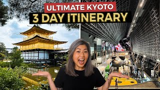 The Ultimate 3 Day KYOTO Itinerary  Japan Travel Guide 2023 [upl. by Castara]