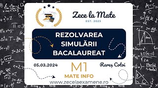 Rezolvare Simulare Examen Național Bacalaureat 2024  Matematica M1  Matematica Informatica [upl. by Marianna]