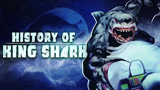 History of King Shark [upl. by Etnahc]