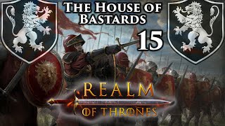 Mount amp Blade II Bannerlord  Realm of Thrones  The House of Bastards  Part 15 [upl. by Coreen]