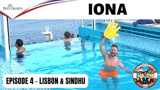 PampO Iona Cruise Vlog  Episode 4  LISBON amp SINDHU [upl. by Ephrayim]