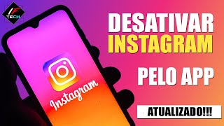 COMO DESATIVAR CONTA DO INSTAGRAM TEMPORARIAMENTE PELO APLICATIVO ATUALIZADO 2024 [upl. by Nnylireg]