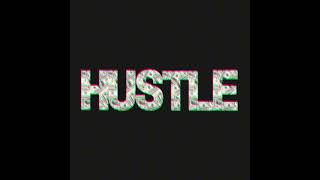 Hustle late release [upl. by Nyrat]