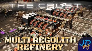 Multi Regolith Refinery 🌕 The Crust 🚀 Ep9 👨‍🚀 Lets Play Tutorial Walkthrough [upl. by Connie]