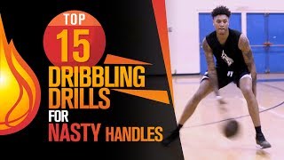 Top 15 Basketball Dribbling Drills For NASTY Handles [upl. by Faludi]