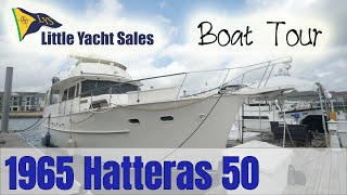 1965 Hatteras 50 Motor Yacht BOAT TOUR  Little Yacht Sales [upl. by Asillam632]