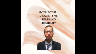 Intellectual Disability vs Learning Disability [upl. by Kenway762]