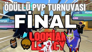 Loomian Legacy PvP Turnuvası Final Maçları [upl. by Nolitta]