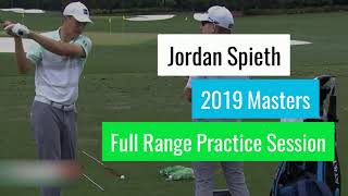 Jordan Spieth 2019 Masters Saturday Practice Range Session Full [upl. by Ytissac888]