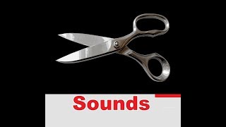 Scissors Sound Effects All Sounds [upl. by Olonam]