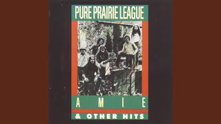 Amie  Pure Prairie League [upl. by Secilu86]