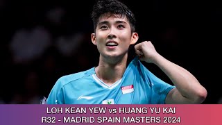 Loh Kean Yew vs Huang Yu Kai  Badminton Madrid Spain Masters 2024 [upl. by Idner]