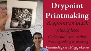 How to make a drypoint print from black plexiglass  Printmaking Tutorial [upl. by Drofnil677]