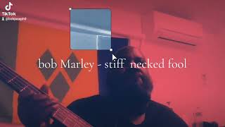 bob Marley stiff necked fools [upl. by Clyve465]