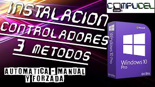 DRIVERS WINDOWS 10 32 Y 64 BITS  CONTROLADORES  INSTALACIÓN DRIVERS FORZADA  HEREDADOS  UPDATE [upl. by Malynda]