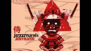 Samurai  Jazztronik [upl. by Itin]