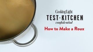 How to Make a Roux  Cooking Light [upl. by Eural]