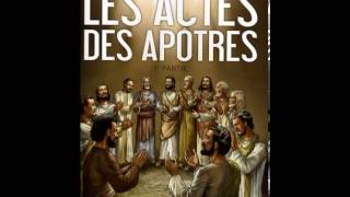 Actes des Apotres [upl. by Aker]