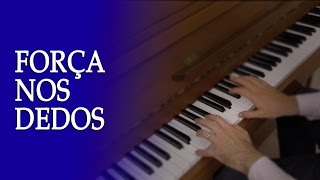 Coloque força nos dedos pra ganhar segurança ao piano [upl. by Laresa941]