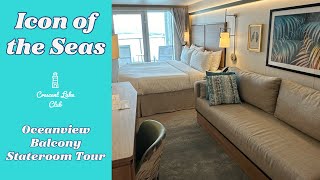 Icon of the Seas Aft Oceanview Balcony Stateroom Tour [upl. by Bramwell85]