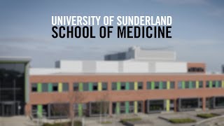 University of Sunderland  School of Medicine [upl. by Jacobba]