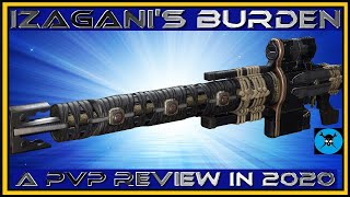 IZANAGIS BURDEN Weapon Review for PvP in 2020 Is It Actually a Good Crucible Gun [upl. by Sackman]