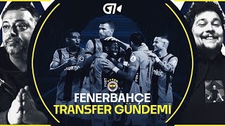 Fenerbahçe Transfer Gündemi  ErsinSezer ve erdalvahid  Çıkış Tüneli [upl. by Siloum]