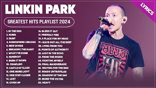 Linkin Park Songs Playlist 2024  The Best Of Linkin Park  Greatest Hits Full Album 2024 Lyrics [upl. by Eiroc]