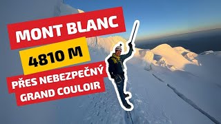 Výstup na Mont Blanc 4810 m přes Grand Couloir du Gouter [upl. by Victoir]