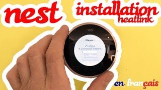 Installation Nest Heatlink en français [upl. by Hayley964]