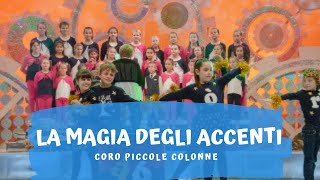 La magia degli accenti  trucchi grammaticali  canzone per bambini scuola primaria [upl. by Daas]