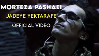 Morteza Pashaei  Jadeye Yektarafe I Official Video  مرتضی پاشایی  جاده یک طرفه [upl. by Narej]